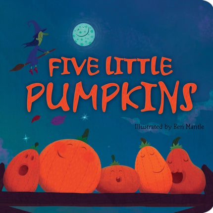 Five Little Pumpkins: A Rhyming Book for Kids and