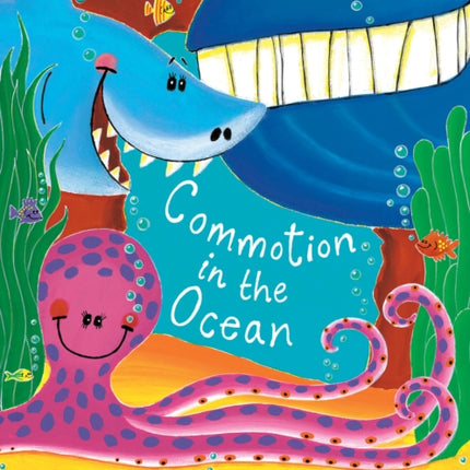 Commotion in the Ocean