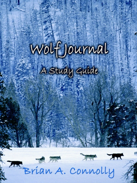 Study Guide for 'Wolf Journal, A Novel'