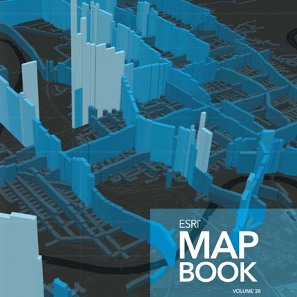 Esri Map Book, Volume 38