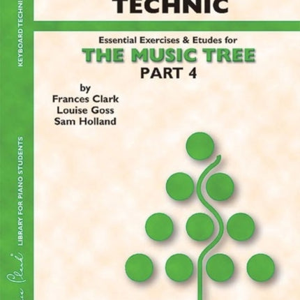 The Music Tree Part 4 Keyboard Technic