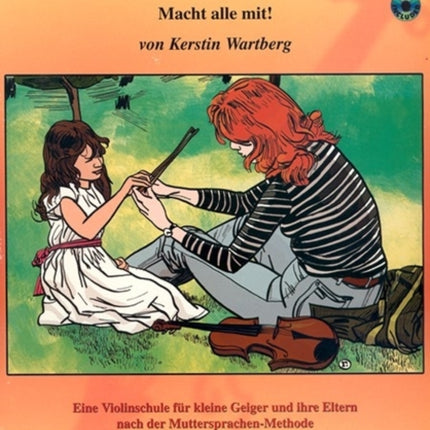 Step by Step Volume 1A German Edition An Introduction to Successful Practice for Violin