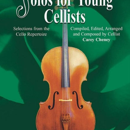 Solos for Young Cellists Cello Part and Piano Acc Vol 1 Selections from the Cello Repertoire