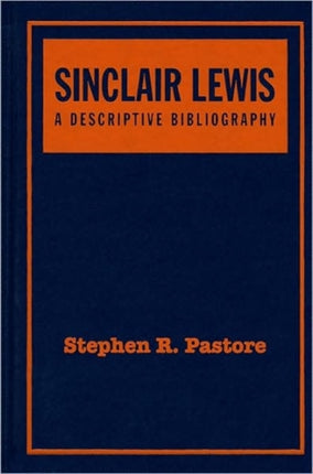 Sinclair Lewis: A Descriptive Bibliography,