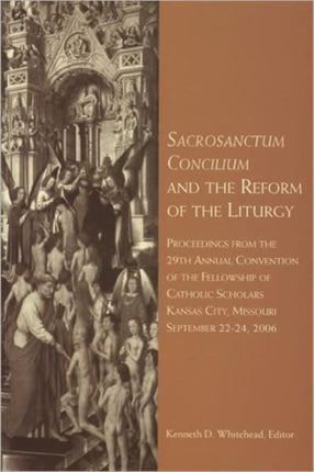 Sacrosanctum Concilium and the Reform of the