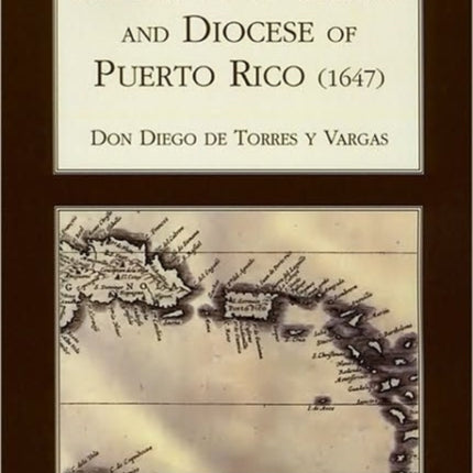 Report on the Island and Diocese of Puerto Rico (1647)