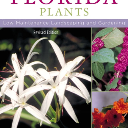 Native Florida Plants: Low Maintenance Landscaping and Gardening