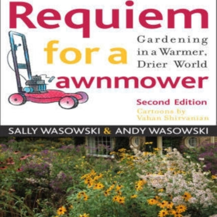 Requiem for a Lawnmower: Gardening in a Warmer, Drier, World