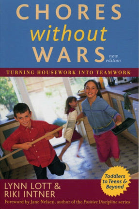 Chores Without Wars: Turning Housework into