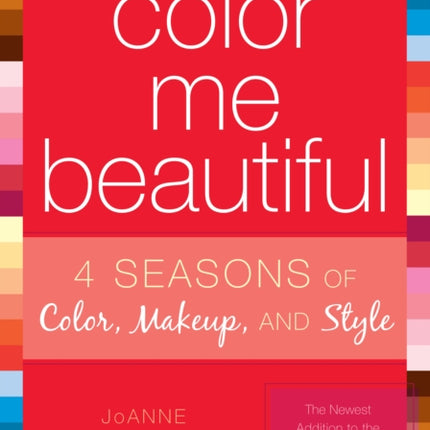 Reinvent Yourself with Color Me Beautiful: Four Seasons of Color, Makeup, and Style