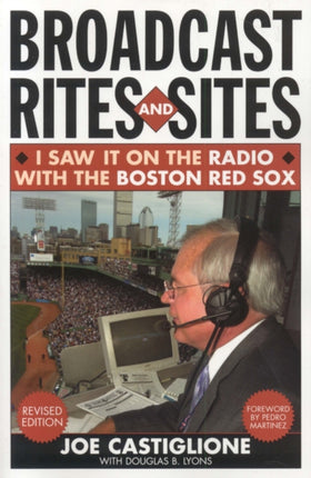 Broadcast Rites and Sites: I Saw It on the Radio