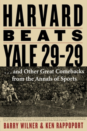 Harvard Beats Yale 29-29: ...and Other Great