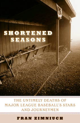 Shortened Seasons: The Untimely Deaths of Major