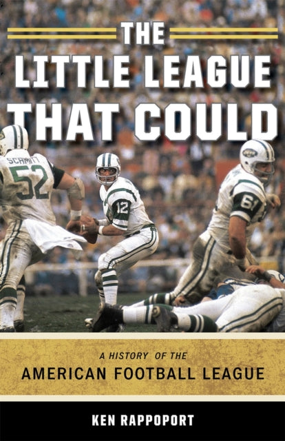 The Little League That Could: A History of the American Football League