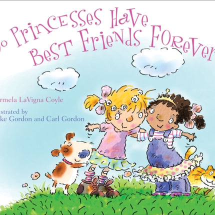 Do Princesses Have Best Friends Forever?