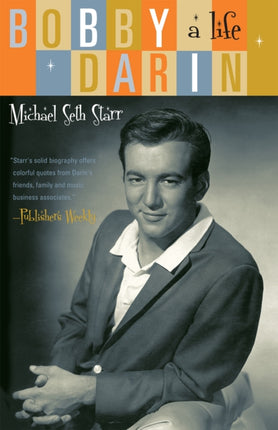 Bobby Darin A Life