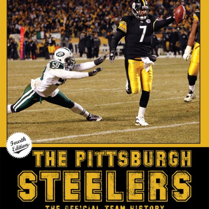 The Pittsburgh Steelers: The Official Team History