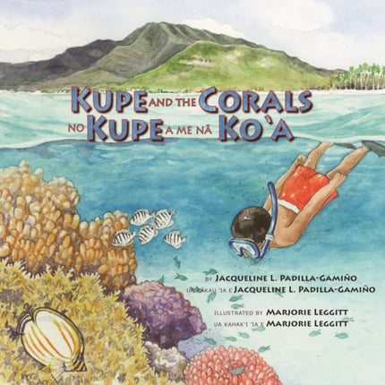 Kupe and the Corals / No Kupe a me na Ko'a