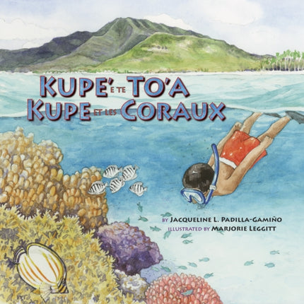 Kupe' e te To'a / Kupe et les Coraux