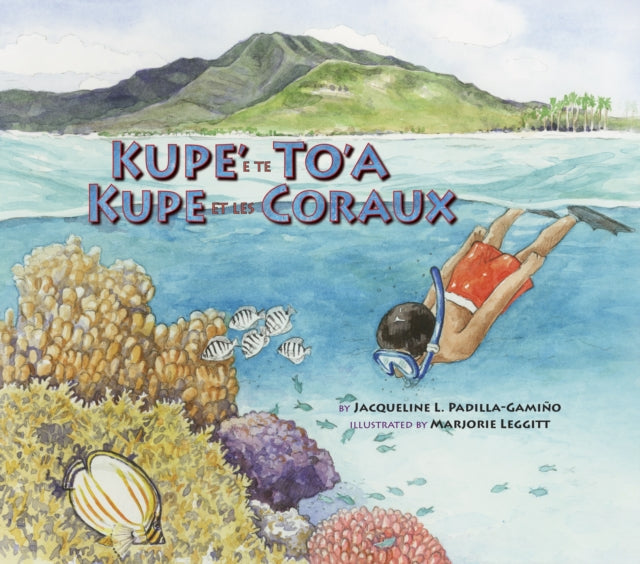 Kupe' e te To'a / Kupe et les Coraux