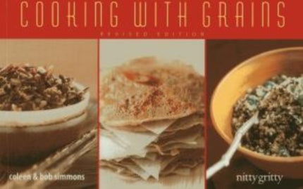 Cooking With Grains