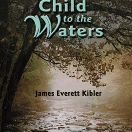 Child to the Waters