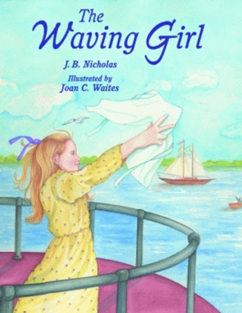 Waving Girl, The