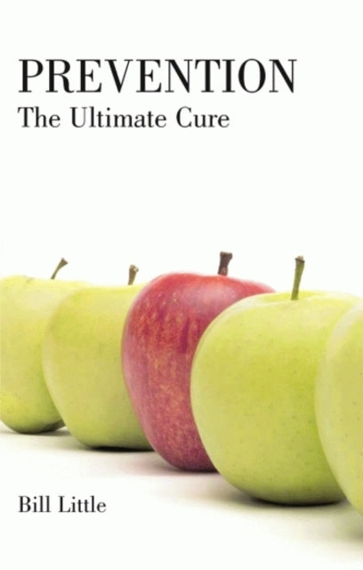 Prevention: The Ultimate Cure