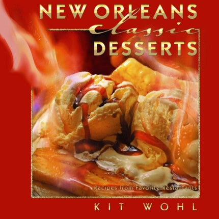 New Orleans Classic Desserts