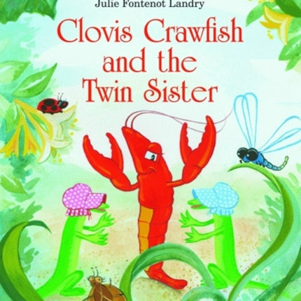 Clovis Crawfish and the Twin Sister