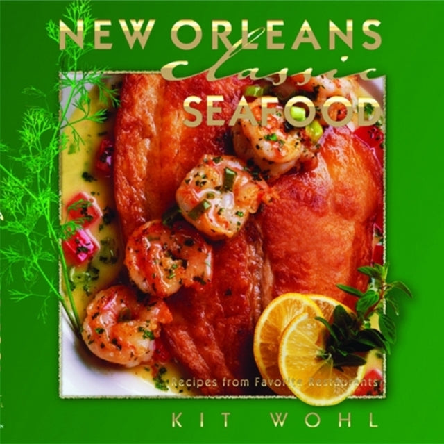 New Orleans Classic Seafood