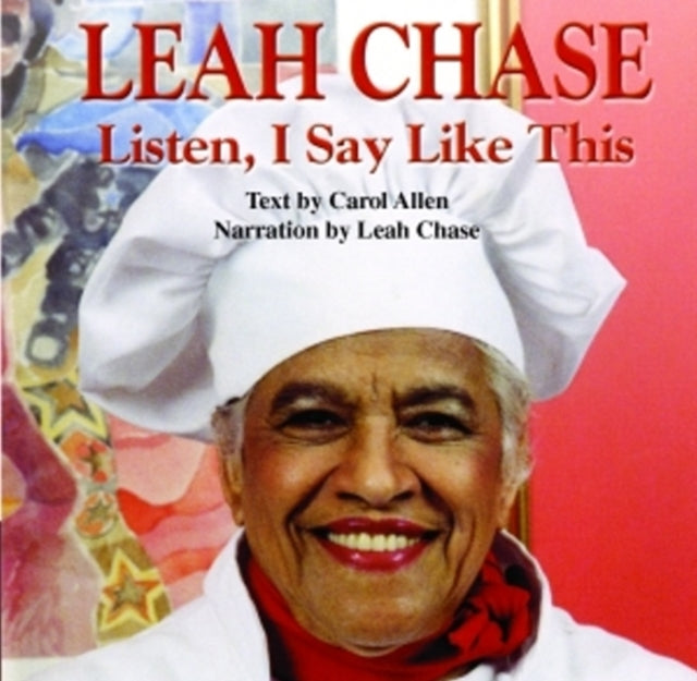 Leah Chase: Listen, I Say Like This CD