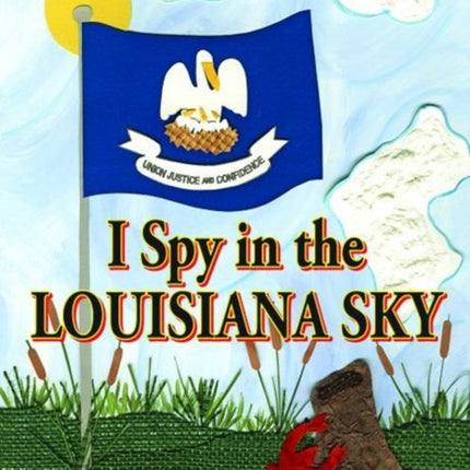 I Spy in the Louisiana Sky