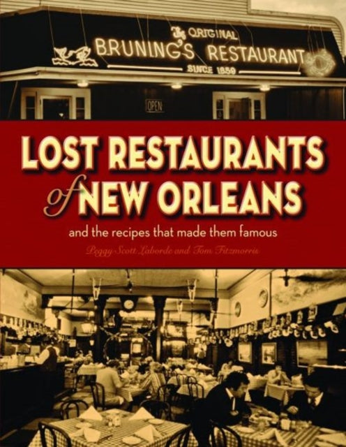 Lost Restaurants of New Orleans