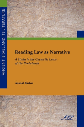 Reading Law as Narrative: A Study in the