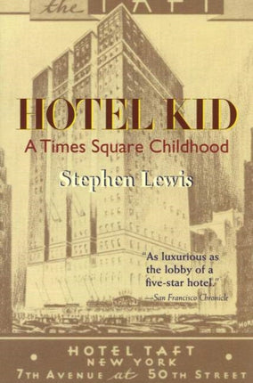 Hotel Kid: A Times Square Childhood