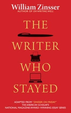 Writer Who Stayed