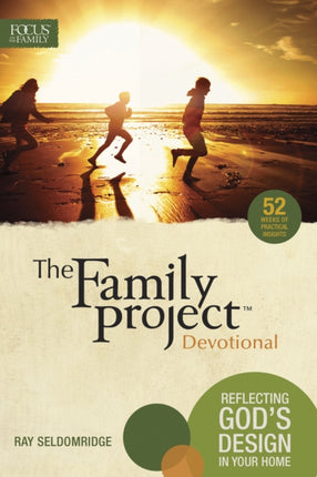 The Family Project Devotional