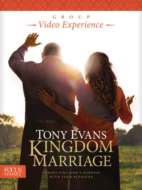 Kingdom Marriage Group Video Experience With LeaderS Guide Focus on the Family