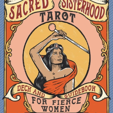 The Sacred Sisterhood Tarot