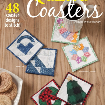 Quilted Coasters: 48 Coaster Designs to Stitch