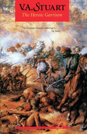 The Heroic Garrison