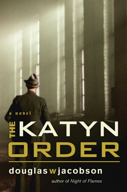 The Katyn Order: A Novel