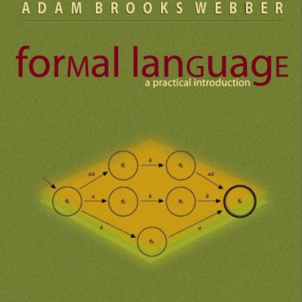 Formal Language: A Practical Introduction