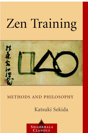 Zen Training: Methods and Philosophy