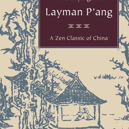 The Sayings of Layman Pang