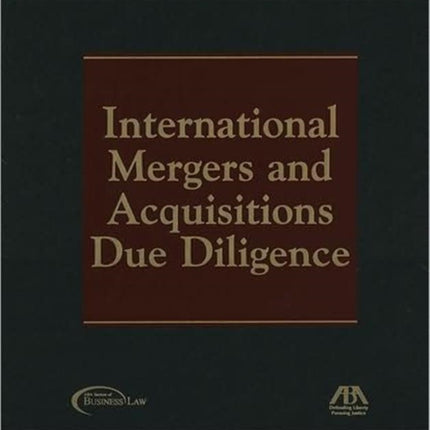 International Mergers and Acquisitions Due Diligence