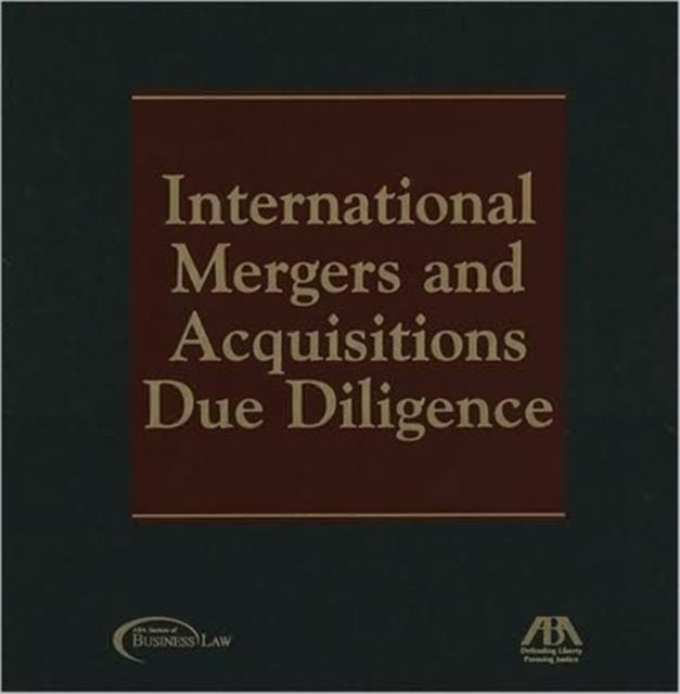 International Mergers and Acquisitions Due Diligence