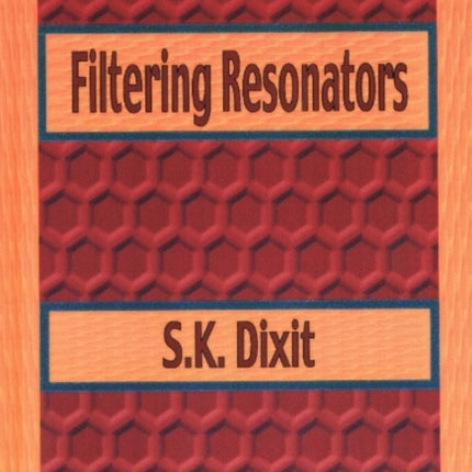 Filtering Resonators