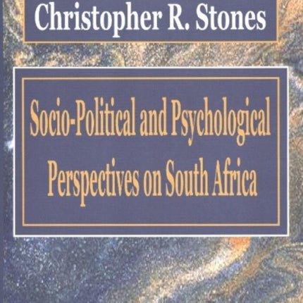 Socio-Political & Psychological Perspectives on South Africa